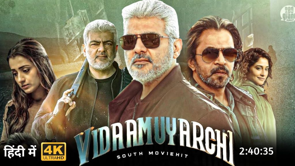 Vidaamuyarchi 2025 Dual Audio Hindi Tamil 720p 480p WEB-DL